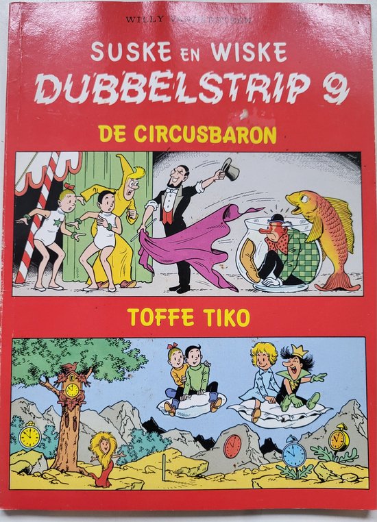 Suske en Wiske Dubbelstrip no 9: Circusbaron en Toffe Tiko - Willy Vandersteen