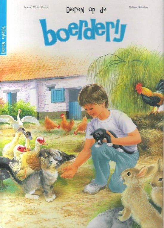 Dieren op de boerderij - P. Salembier