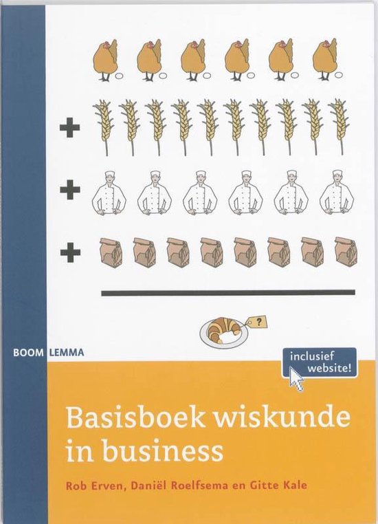 Basisboek wiskunde in business - Rob Erven, Daniël Roelfsema