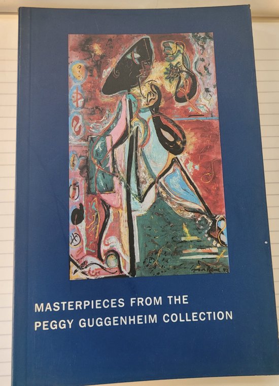 Masterpieces from the Peggy Guggenheim collection - KOLEKTIV