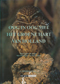 Oog in oog met groene hart van holland - Egbert de Kuijper, Arnoud van Gemeren