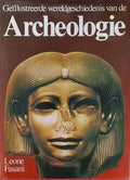 Geïllustreerde wereldgeschiedenis van de Archeologie - Leone Fasani