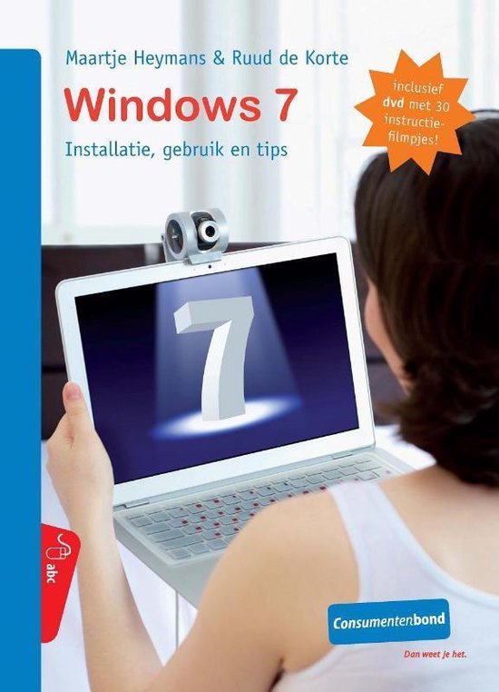 Windows 7 - Maartje Heymans, Ruud de Korte