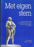 Met eigen stem - Heuvel, Freek van Wel