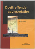 Profesioneel adviseren - Doeltreffende adviesrelaties - P. van Haaren
