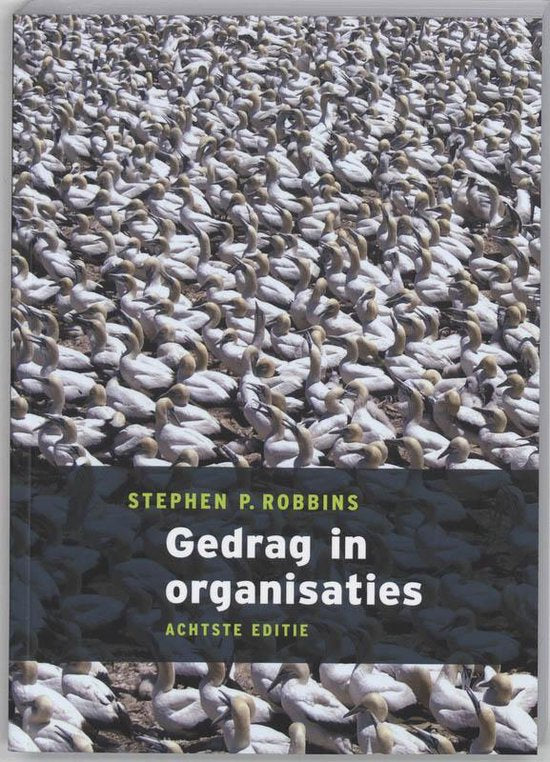 Gedrag In Organisaties - Robbins Stephen, Hunsaker Phillip