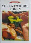 Verantwoord koken - Ria Van Eijnhoven