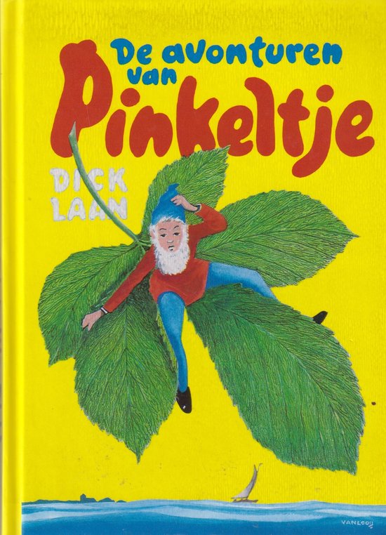 Avonturen van pinkeltje - D. Laan