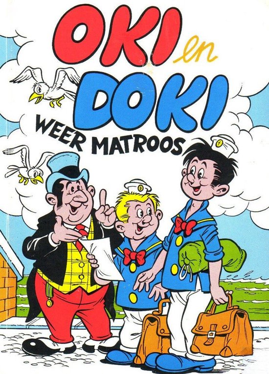 Oki en Doki weer matroos - Carol Voges