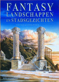 Fantasylandschappen En Stadsgezichten Tekenen En Schilderen - Rob Alexander