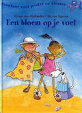 Avontuur voor peuter en kleuter / Een bloem op je voet - Vivian den Hollander, Els van Egeraat