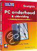 Snelgids Easy Pc Onderhoud En Uitbreidin - Onbekend