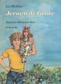 Jeroen de grote - Jan Blokker Jr, Jan Blokker sr.