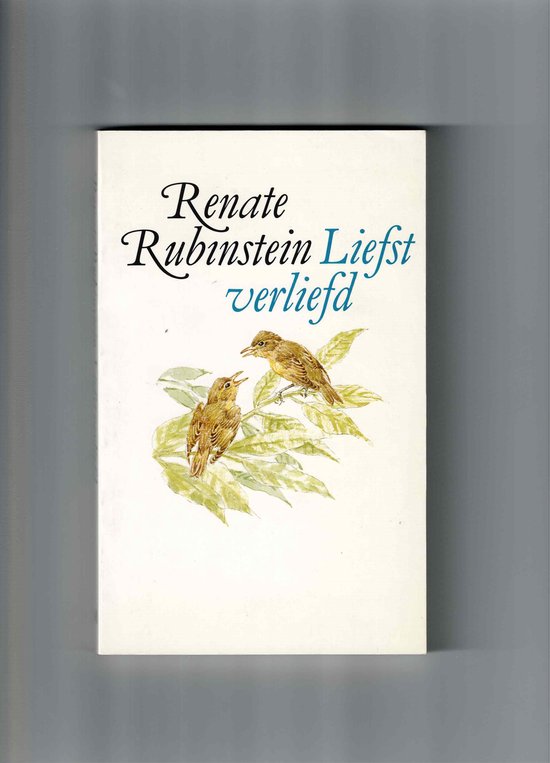 Liefst verliefd - Renate Rubinstein