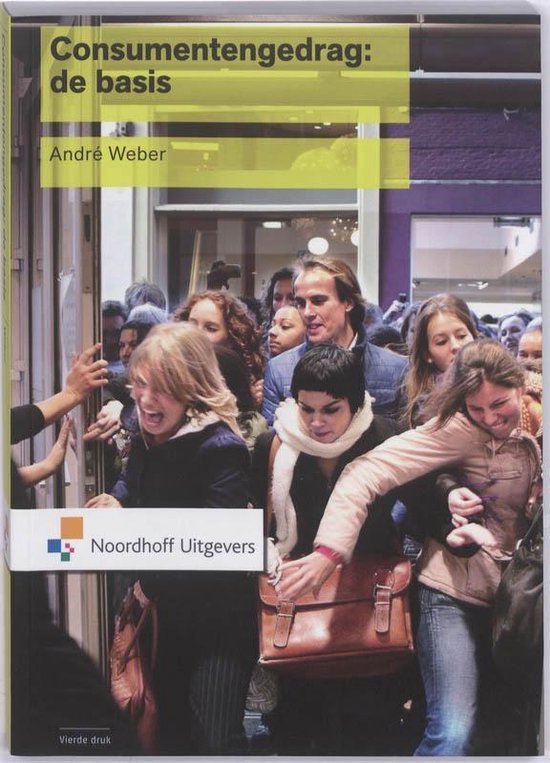 Consumentengedrag, de basis - Andre Weber
