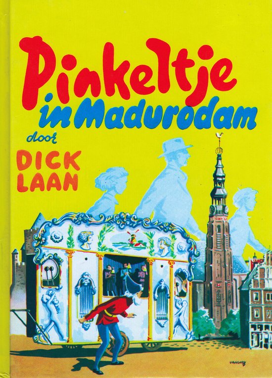 Pinkeltje in Madurodam - D. Laan, Onbekend