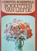 Boeketten van liefde - Chritel Rosenfeld