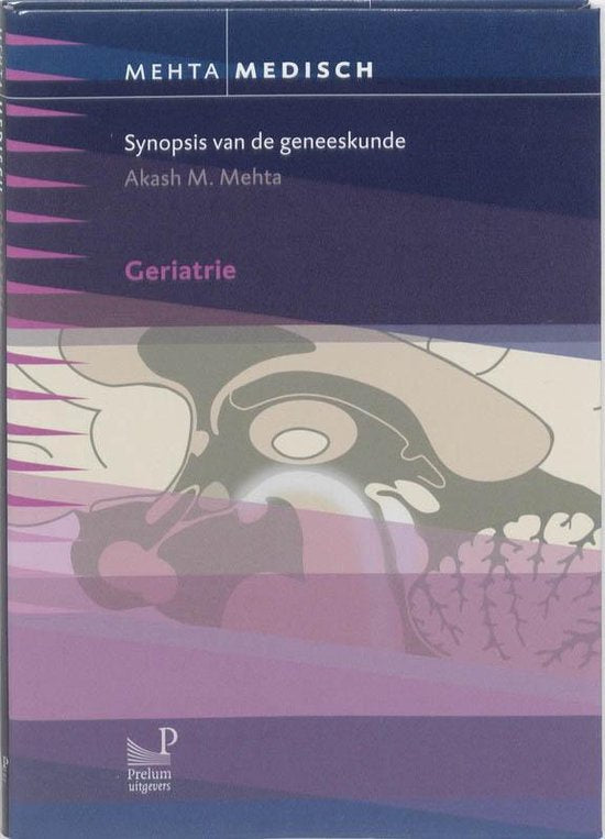 Mehta Medisch - Geriatrie - A.M. Mehta