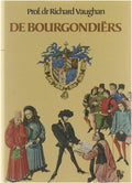 Bourgondiërs - Vaughan Richard 1927 - , Mohr - Horsman GC (Geertruida Christine)
