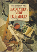 Decoratieve Verftechnieken - Annie Sloan & Kate Gwynn, Kate Gwynn
