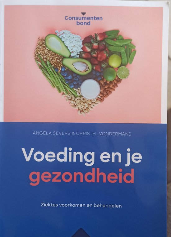 Voeding en je gezondheid - Angela servers, Christel Vondermans
