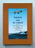 SCHAKELS NAAR VRIJHEID - Cees Wiebes, geen