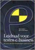 Leidraad Voor Testen E - Business - Marco Dekkers, Bjorn van der Schaaf