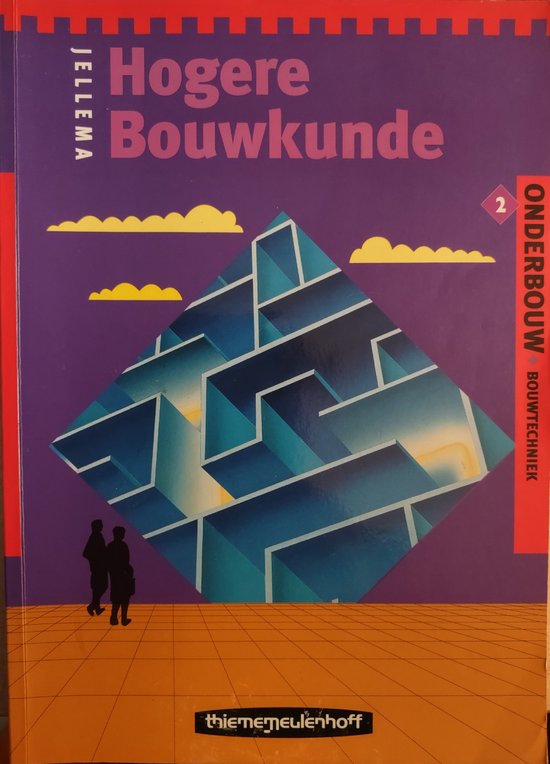 Hogere bouwkunde Jellema 2: Onderbouw - J.J.M. Brouwer
