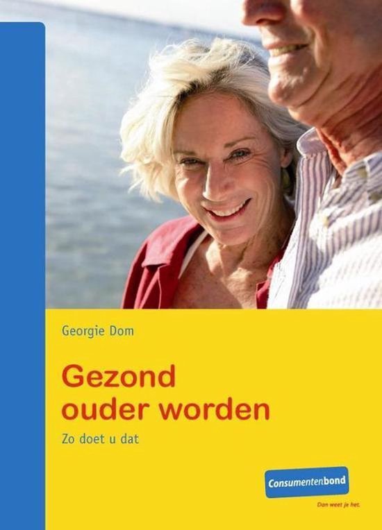 Gezond ouder worden - Georgie Dom