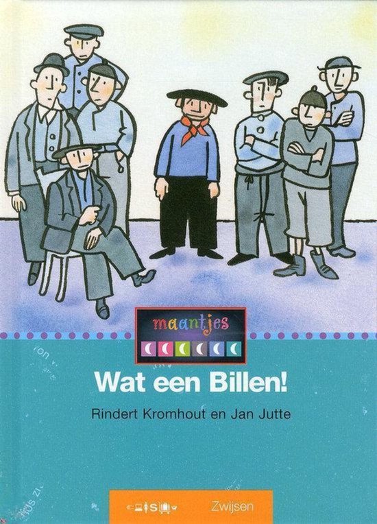 WAT EEN BILLEN! - B. Kromhout, Jan Jutte