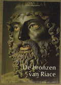 Atrium cultuurgids - bronzen van riace - Giuseppe Foti, Claudio Sabbione