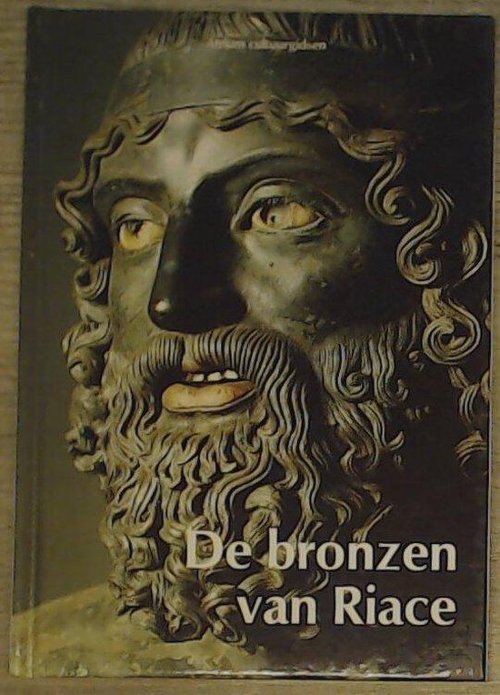 Atrium cultuurgids - bronzen van riace - Giuseppe Foti, Claudio Sabbione