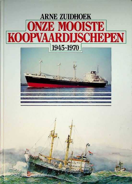 Vrachtschepen - Arne Zuidhoek