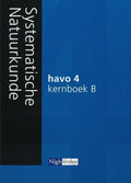 Systematische Natuurkunde 4 Havo 2007 Kernboek B - H. van Baalen