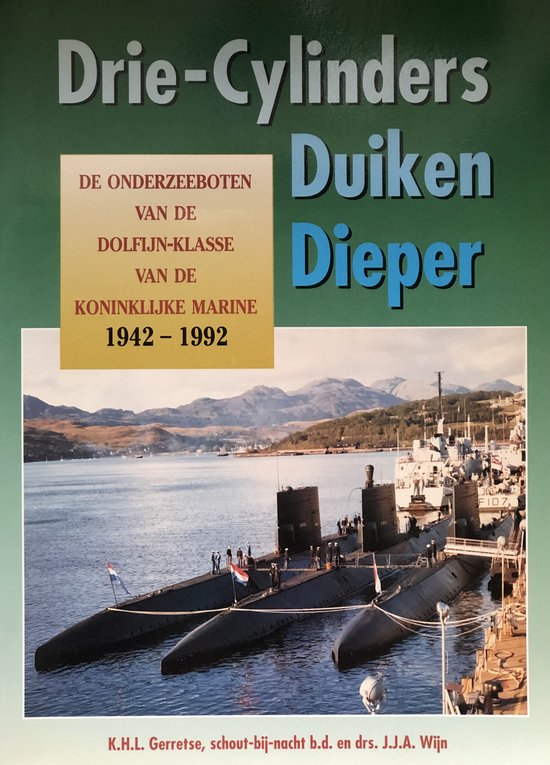Drie - Cylinders Duiken Dieper - K.H.L. Gerretse, J.J.A. Wijn