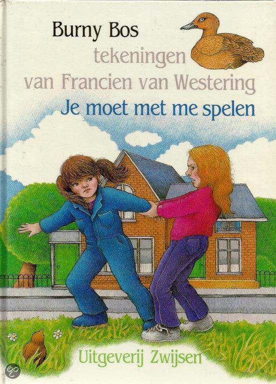 Je moet met me spelen - Burny Bos, Francien van Westering