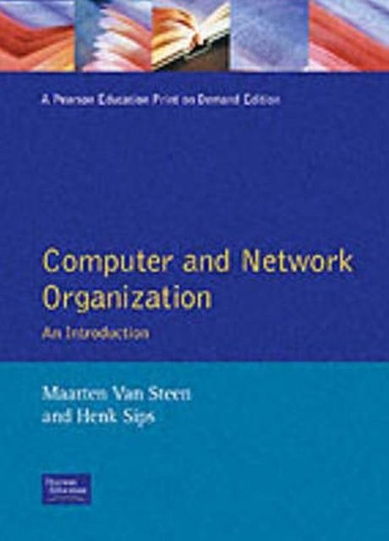 Computer Network Organization - Maarten Van Steen, Henk Sips