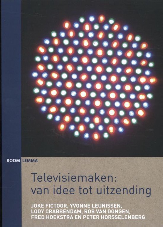 Televisiemaken - Joke Fictoor, Yvonne Leunissen