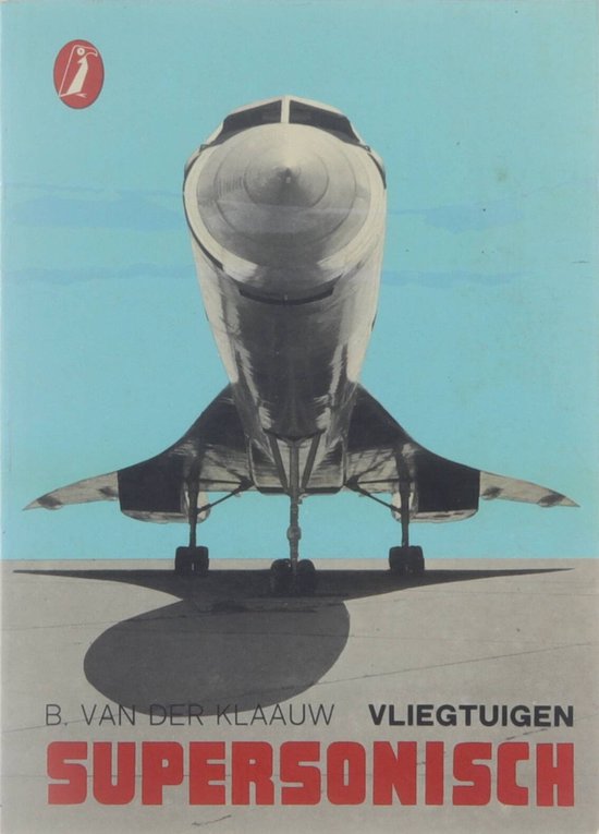 Vliegtuigen supersonisch - Van Der Klaauw B.