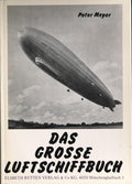Das grosse Luftschiffbuch | - Rainer - Peter Meyer