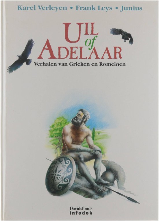Uil Of Adelaar - Karel Verleyen, Frank Leys
