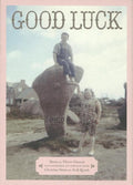 Good Luck - Christine Otten, Erik Kessels
