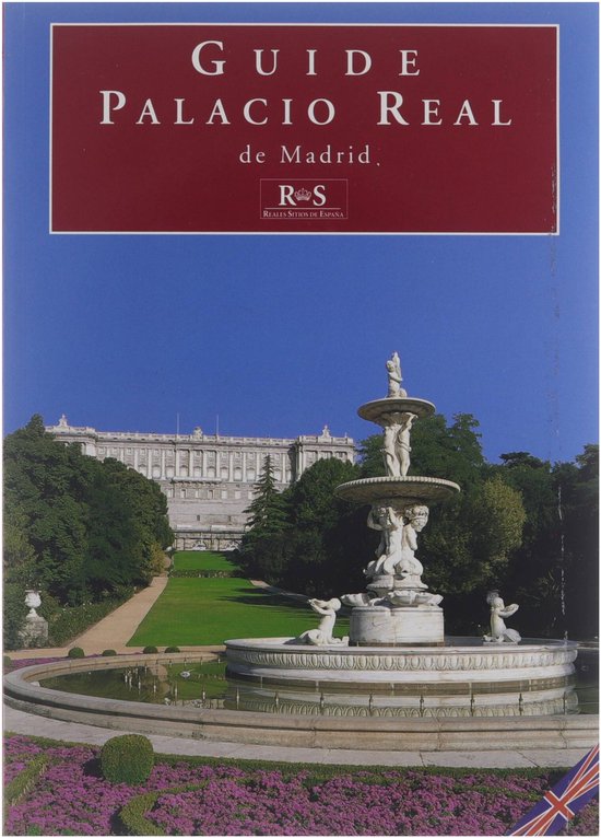Palacio Real de Madrid. Guide | Jose Luis Sancho - Jose Luis Sancho, Mervyn Samuel