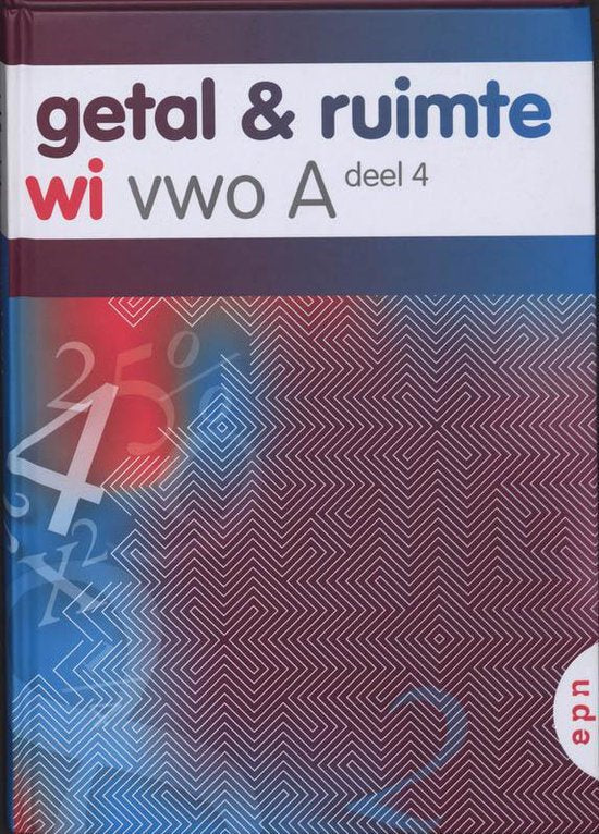 Getal en Ruimte / 4 vwo A - L.A. Reichard