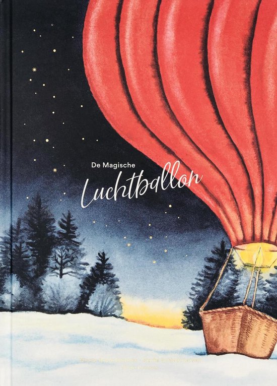 De Magische Luchtballon - Nicole Boyle Rodtnes