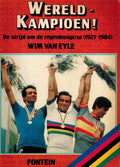 Wereldkampioen - Wim van Eyle