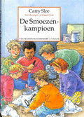 De Smoezenkampioen - Carry Slee, C. Slee