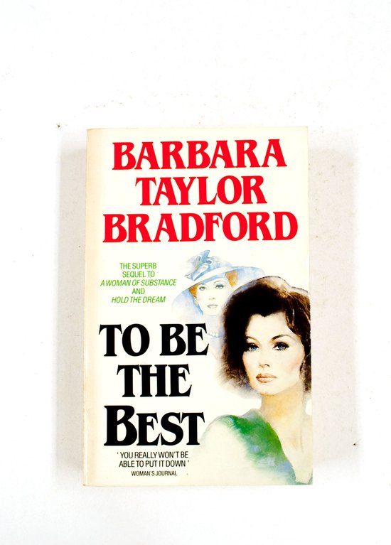 To be the best - Barbara Taylor Bradford