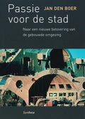 Passie voor de stad - Jan den Boer