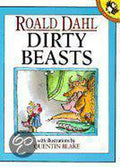 Dirty Beasts - Roald Dahl, Quentin Blake